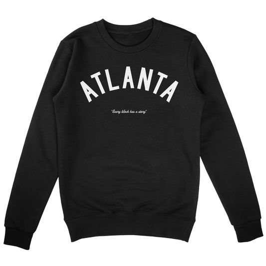 Atlanta Story Sweatshirt