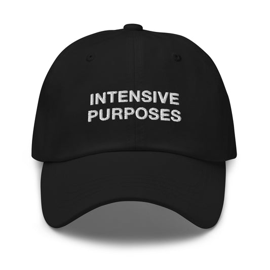 Intensive Purposes Hat