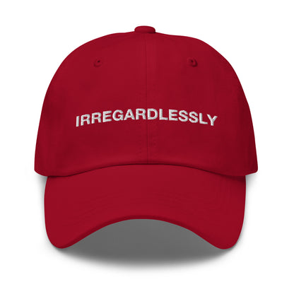 Irregardlessly Hat