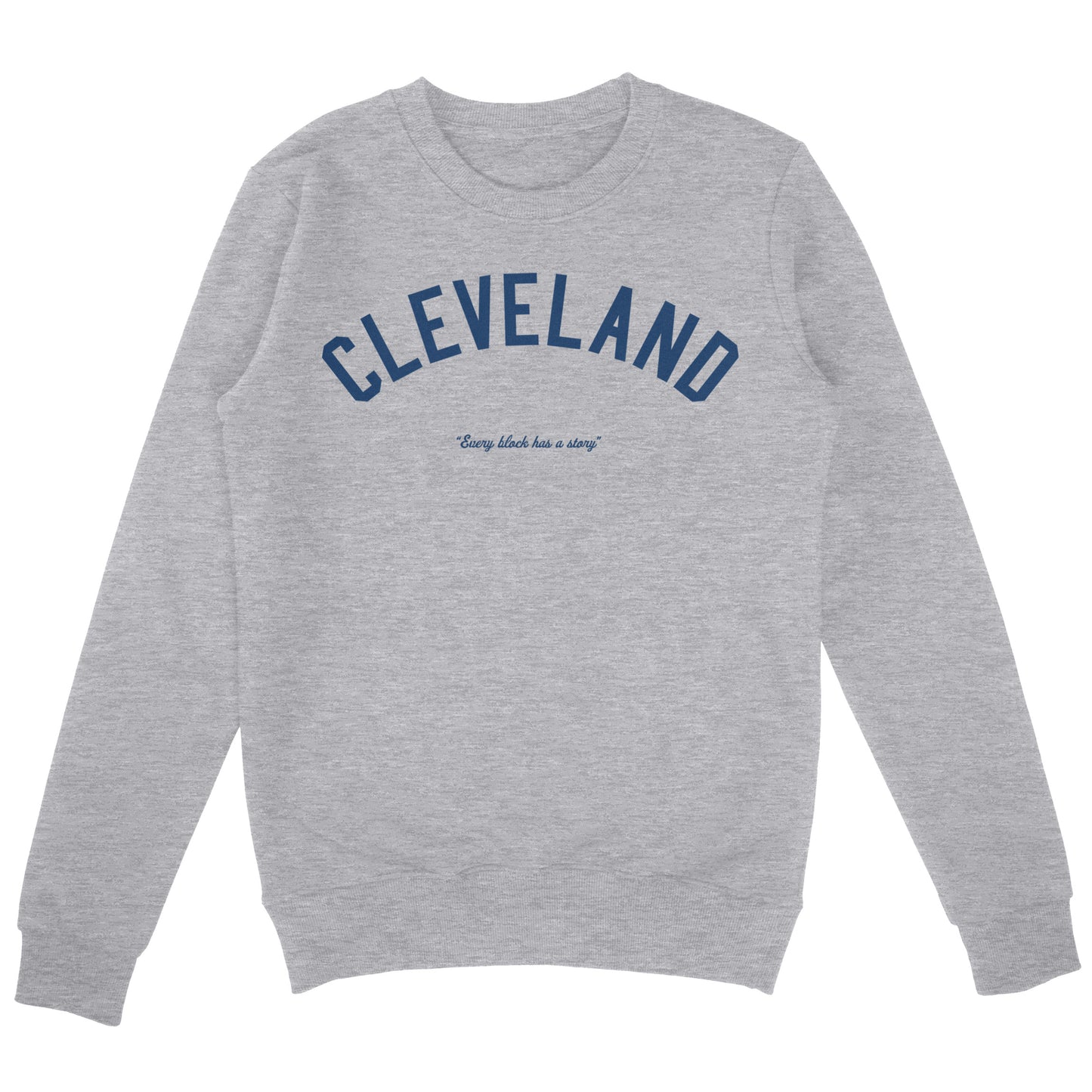 Cleveland Story Sweatshirt