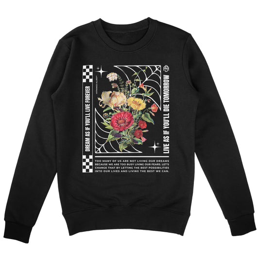 Dreams Sweatshirt