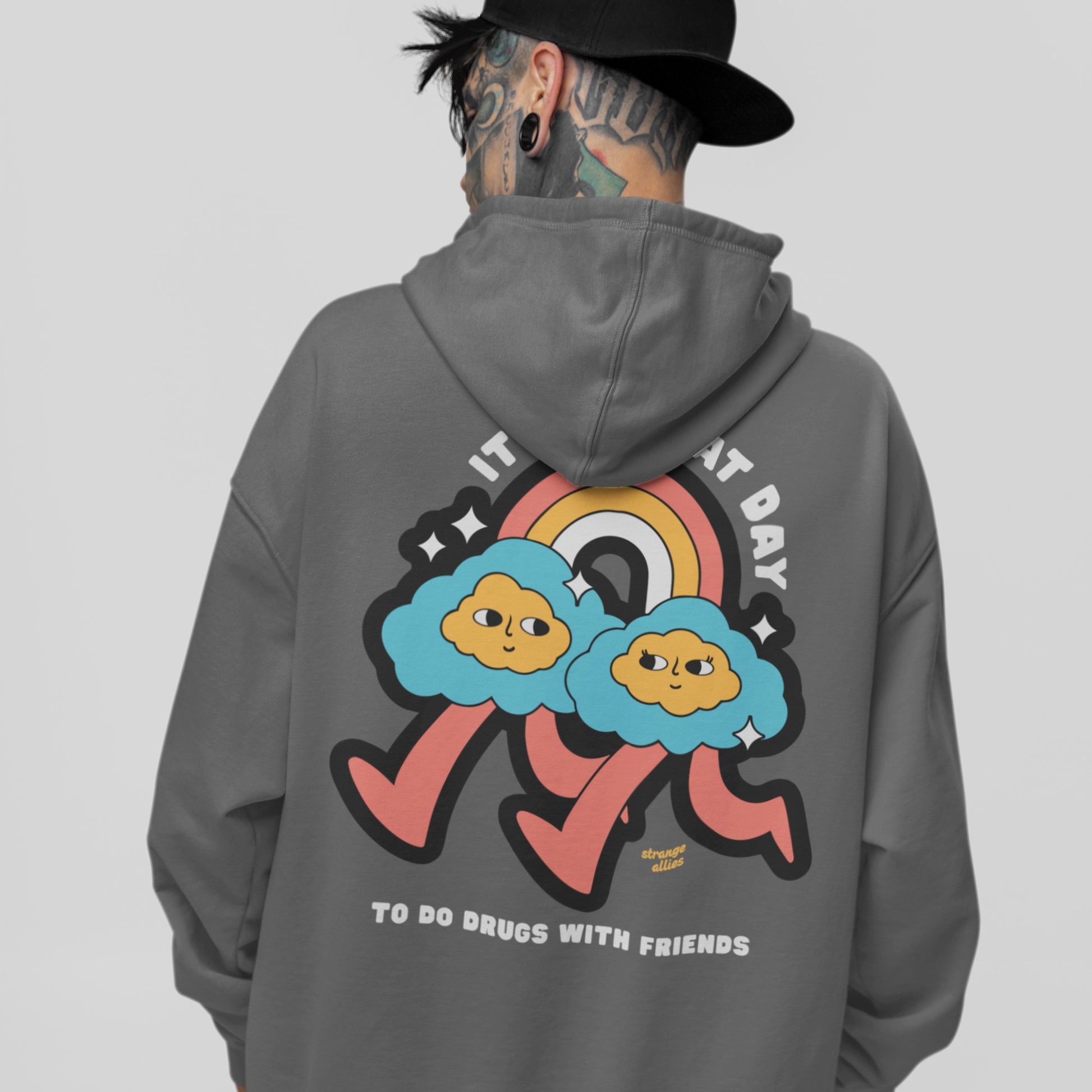 Drugs With Friends Hoodie by Strange Allies