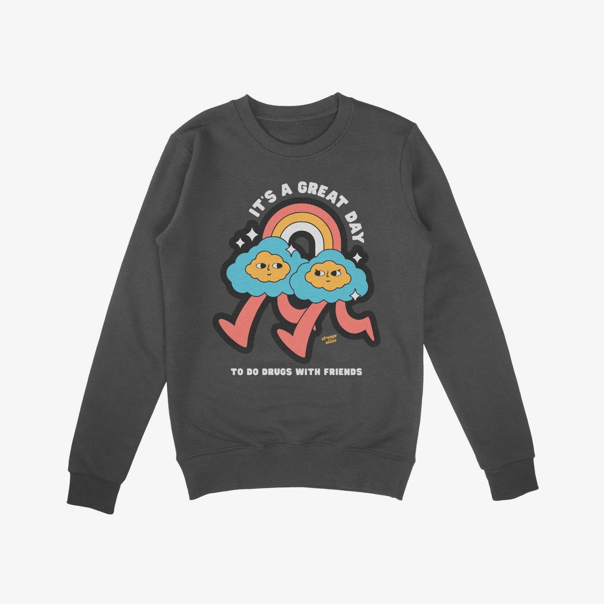 Drugs With Friends Sweatshirt Charcoal by Strange Allies