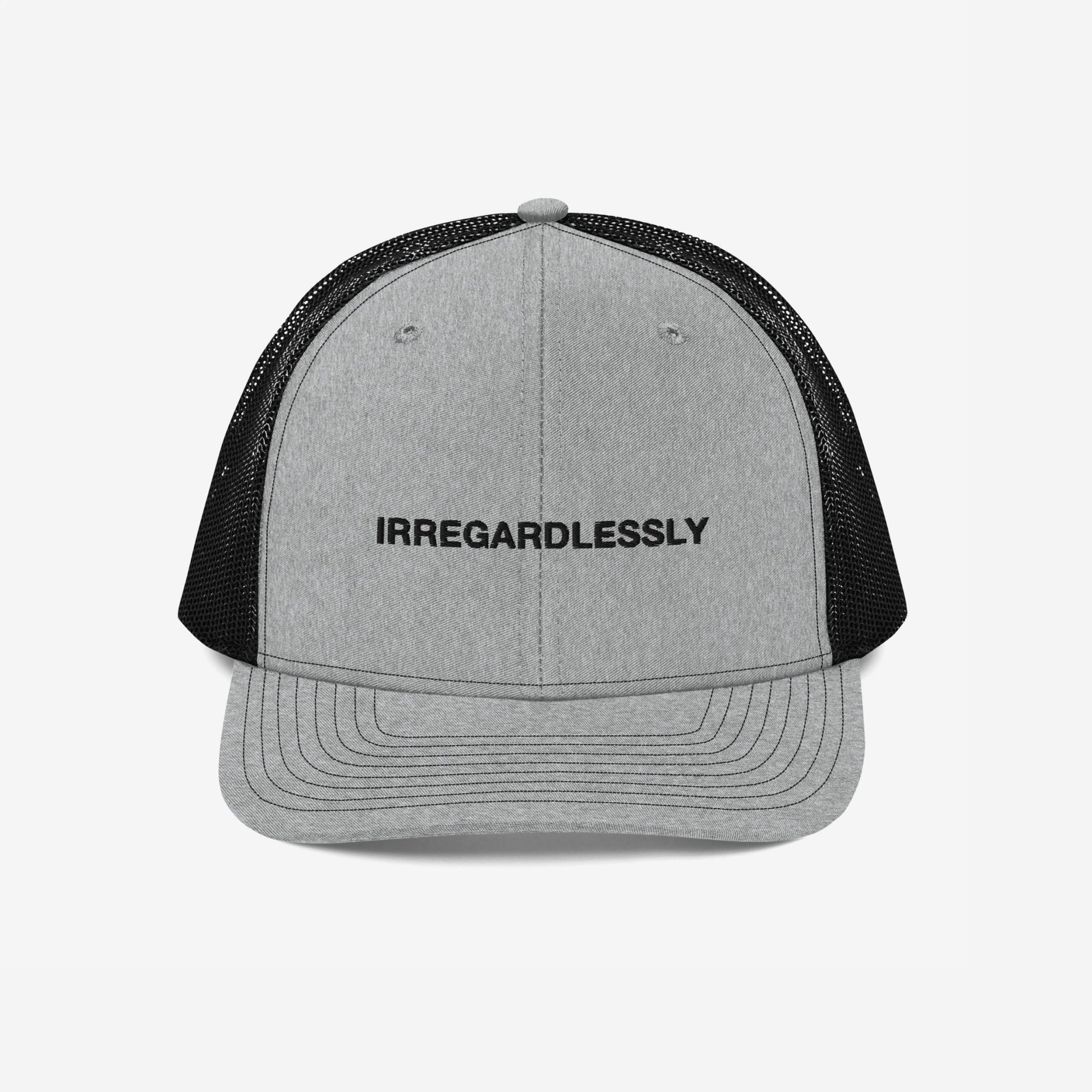 Irregardlessly Hat Trucker Hat Gray Black by Strange Allies