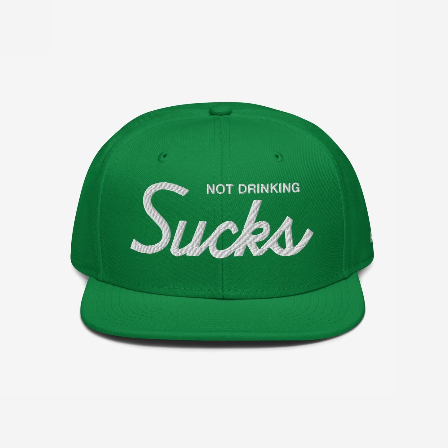 Not Drinking Sucks Hat