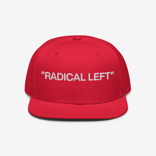 Radical Left Snapback Hat