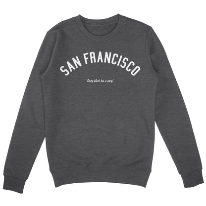 San Francisco Story Sweatshirt